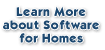 Learn more about Software for Homes